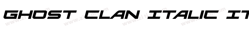 Ghost Clan Italic It字体转换